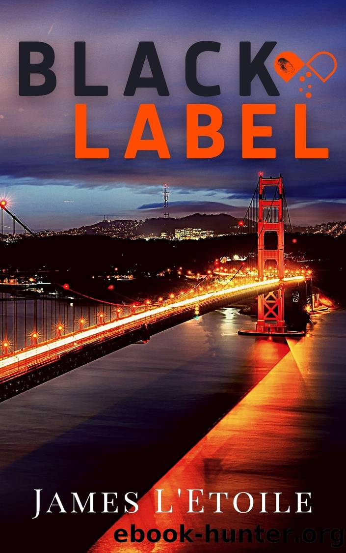 Black Label by James L'Etoile