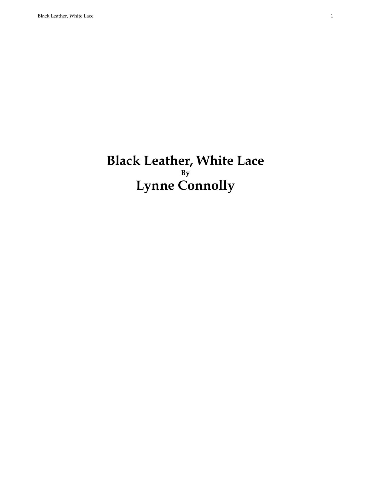 Black Leather, White Lace by Connolly Lynne