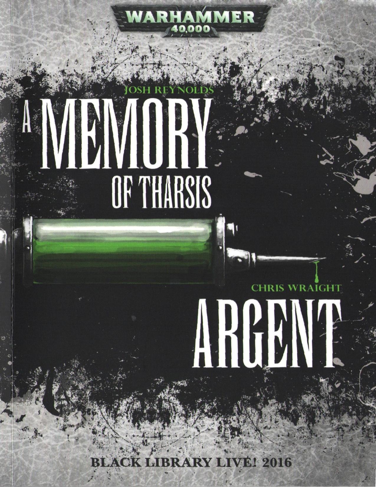 Black Library Live! 2016 Chapbook by Josh Reynolds Chris Wraight