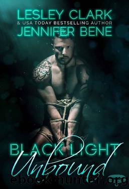 Black Light: Unbound (Black Light Series Book 18) by Lesley Clark & Jennifer Bene