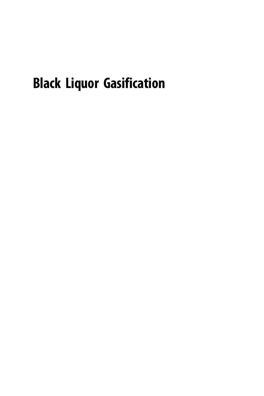 Black Liquor Gasification by Pratima Bajpai (Auth.)
