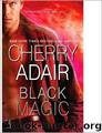 Black Magic (2010) by Adair Cherry