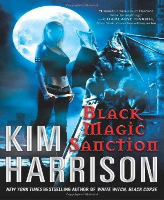 Black Magic Sanction (The Hollows, Book 8) by Kim Harrison