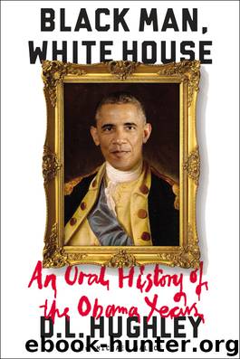 Black Man, White House by D. L. Hughley