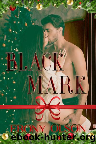 Black Mark X: Christmas Special by Olson Ebony