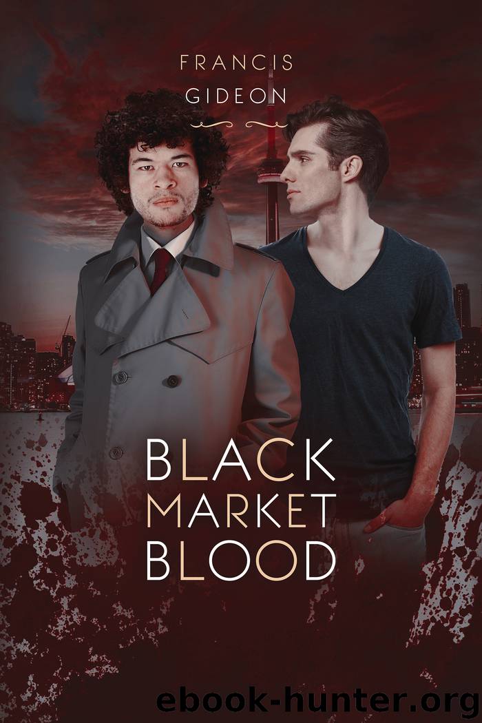 Black Market Blood by Francis Gideon