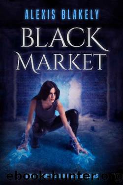 Black Market by Alexis Blakely
