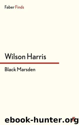 Black Marsden by Wilson Harris