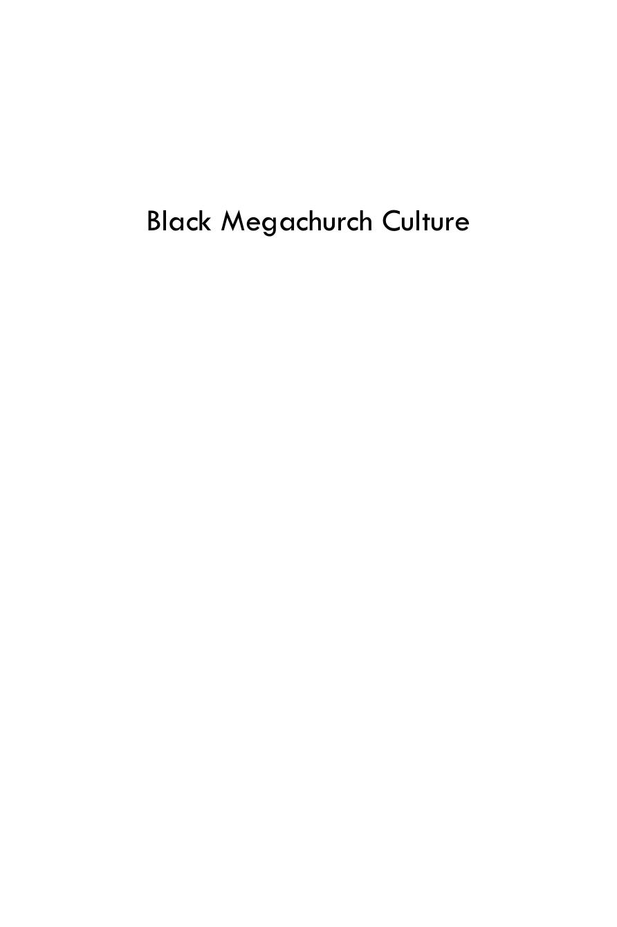Black Megachurch Culture: Models for Education and Empowerment by Sandra L. Barnes