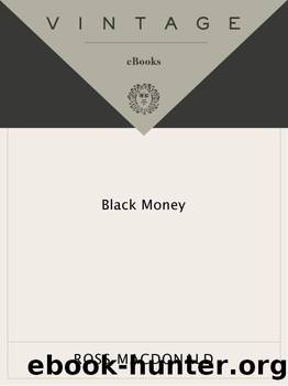 Black Money (Lew Archer) by Ross Macdonald