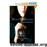 Black Moon (Silver Moon, #2) by Rebecca A. Rogers