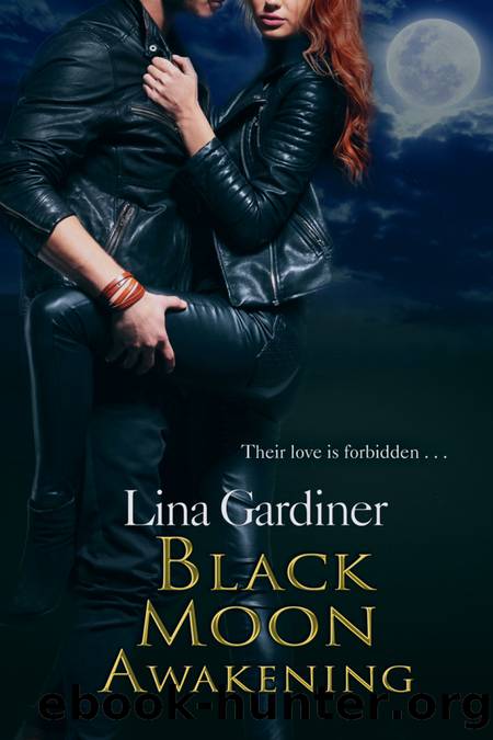 Black Moon Awakening by Lina Gardiner