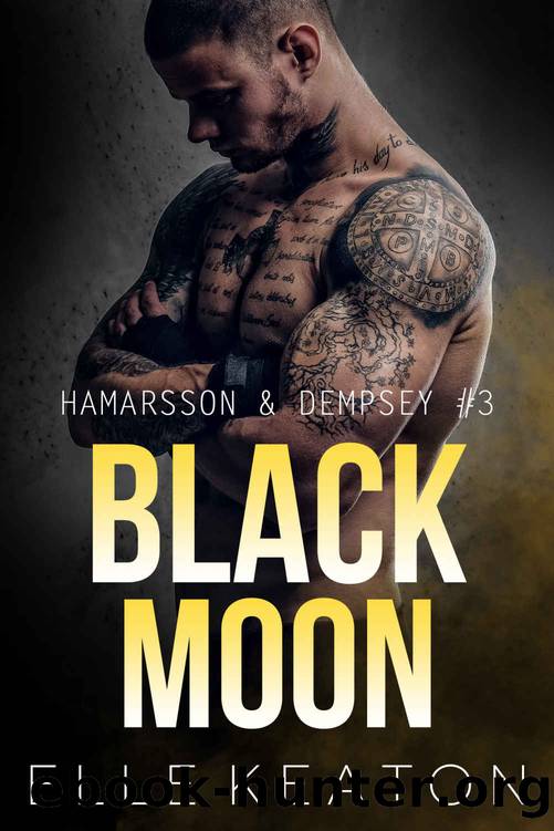 Black Moon: Hamarsson and Dempsey 3 by Keaton Elle