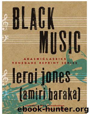 Black Music by LeRoi Jones (Amiri Baraka)