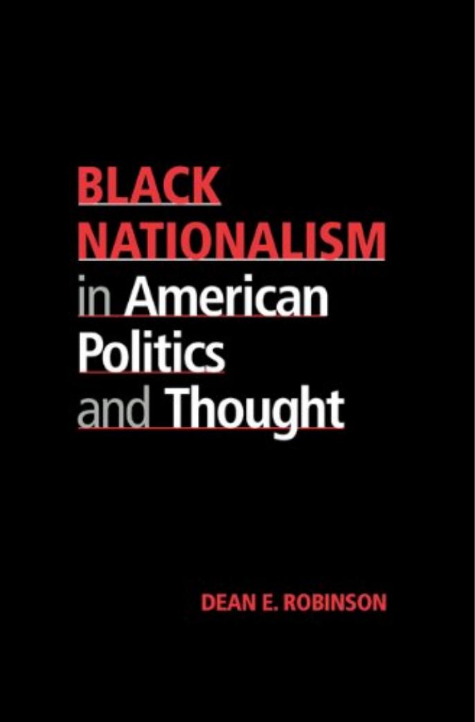 Black Nationalism in American Politics and Thought by Unknown