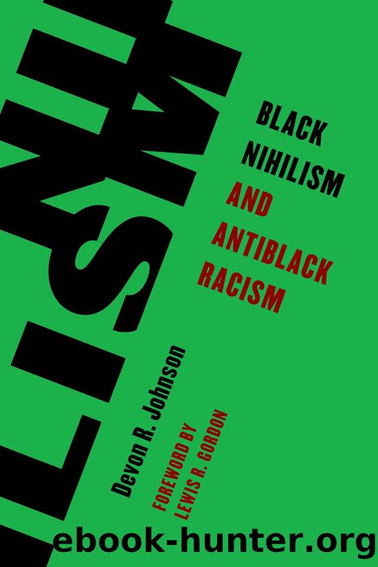 Black Nihilism and Antiblack Racism by Devon Johnson