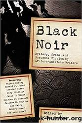 Black Noir (2009) Anthology by Otto Penzler