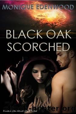 Black Oak Scorched by Monique Edenwood