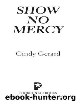 Black Ops 01 Show No Mercy by Cindy Gerard