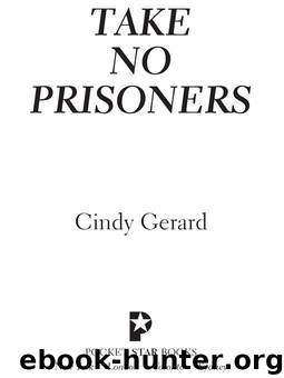 Black Ops 02 Take No Prisoners by Cindy Gerard