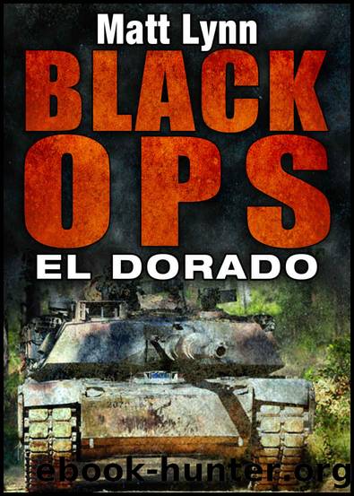 Black Ops: El Dorado by Matt Lynn