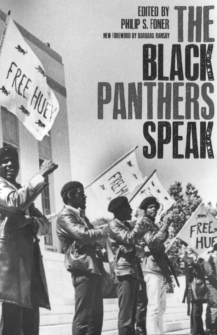 Black Panthers Speak by Philip S. Foner (ed.)