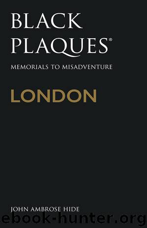 Black Plaques London by John Ambrose Hide