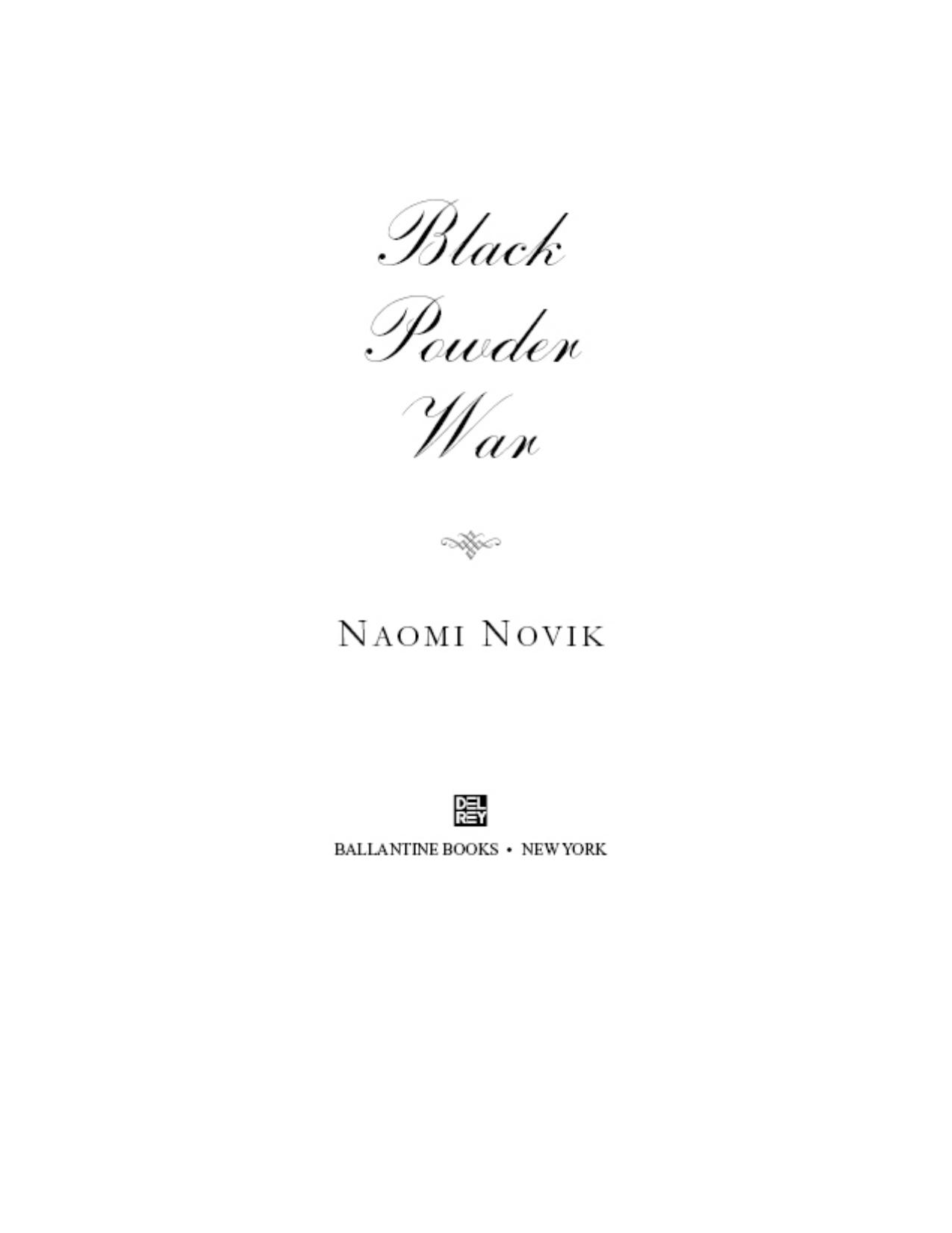 Black Powder War by Naomi Novik