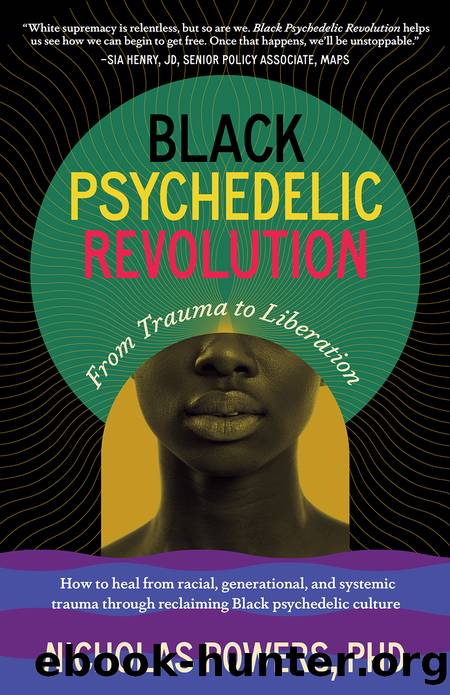 Black Psychedelic Revolution by Nicholas Powers PhD