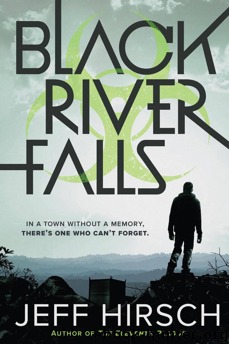 Black River Falls by Jeff Hirsch