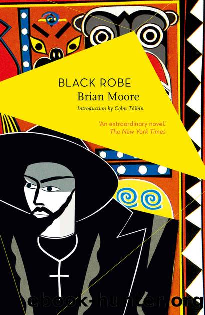 Black Robe by Brian Moore