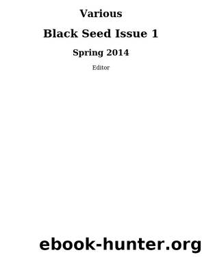 Black Seed Issue 1 by Various & Various