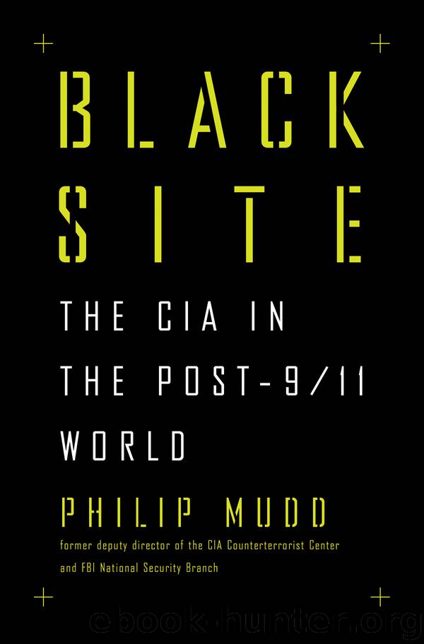Black Site by Philip Mudd