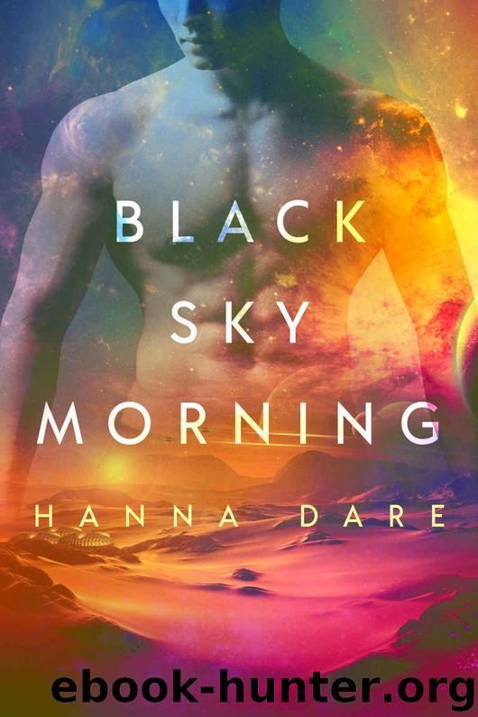Black Sky Morning by Dare Hanna