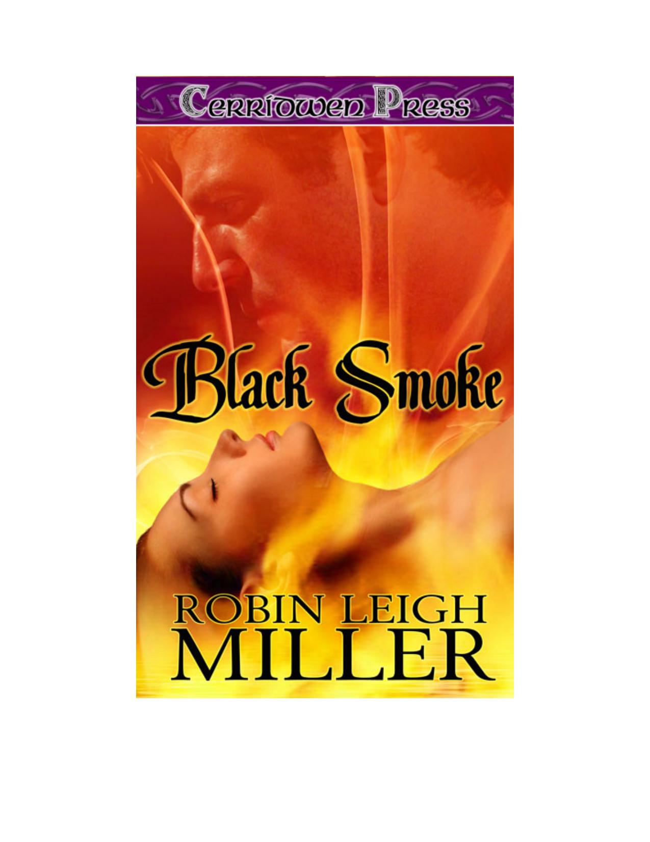 Black Smoke by Robin Miller