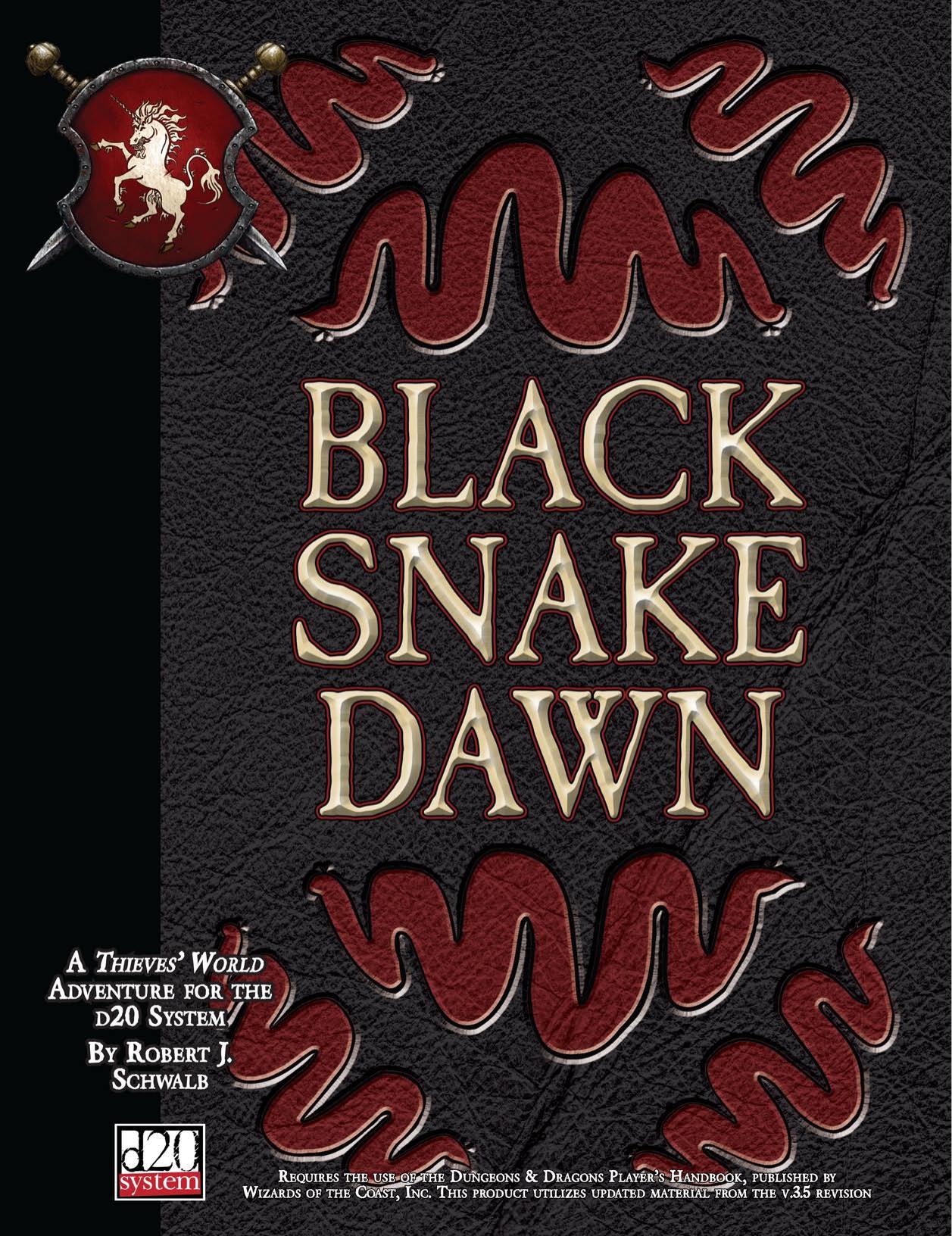 Black Snake Dawn by Robert J. Schwalb