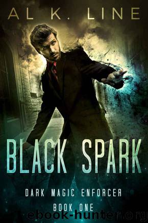 Black Spark (Dark Magic Enforcer Book 1) by Al K. Line