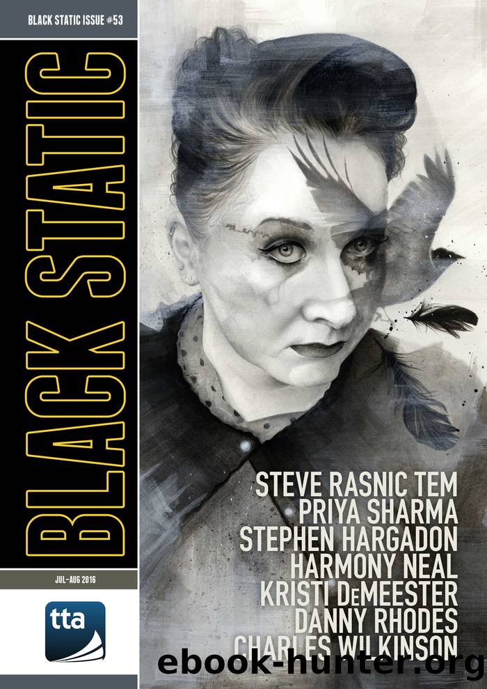Black Static #53 (July-August 2016) by 2016 Jul-Aug (retail) (epub)