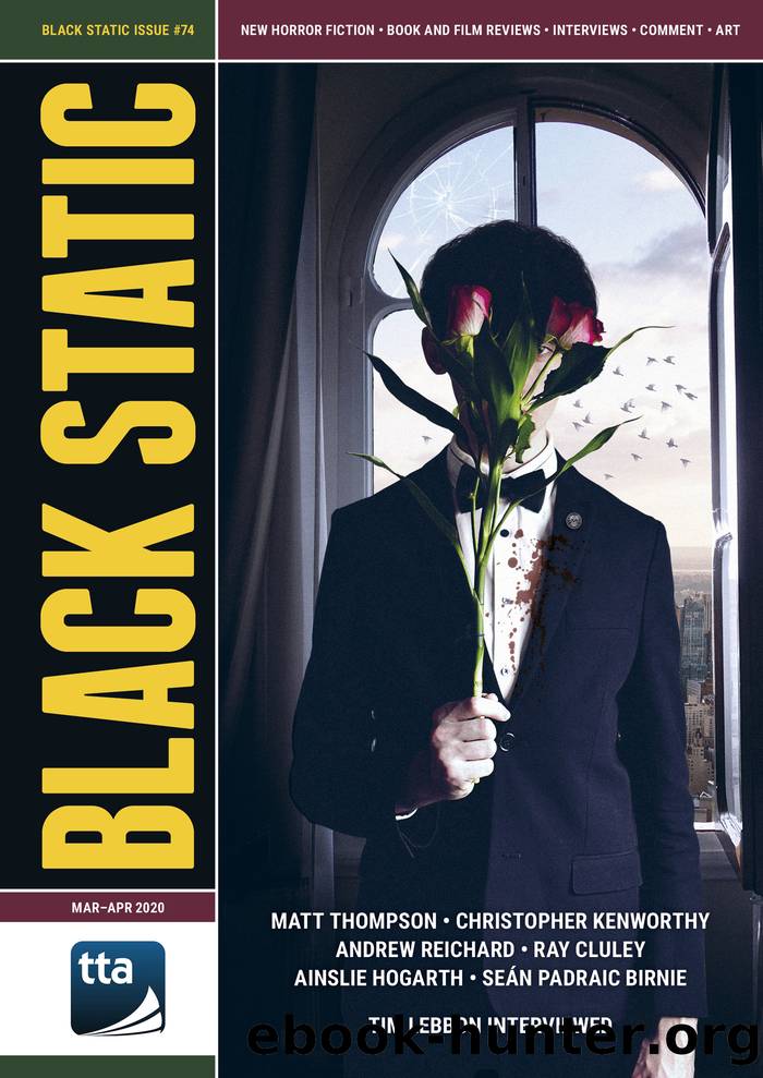 Black Static #74 (March-April 2020) by TTA Press
