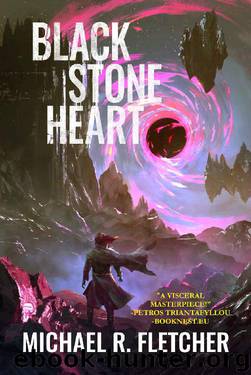Black Stone Heart (The Obsidian Path Book 1) by Michael R. Fletcher