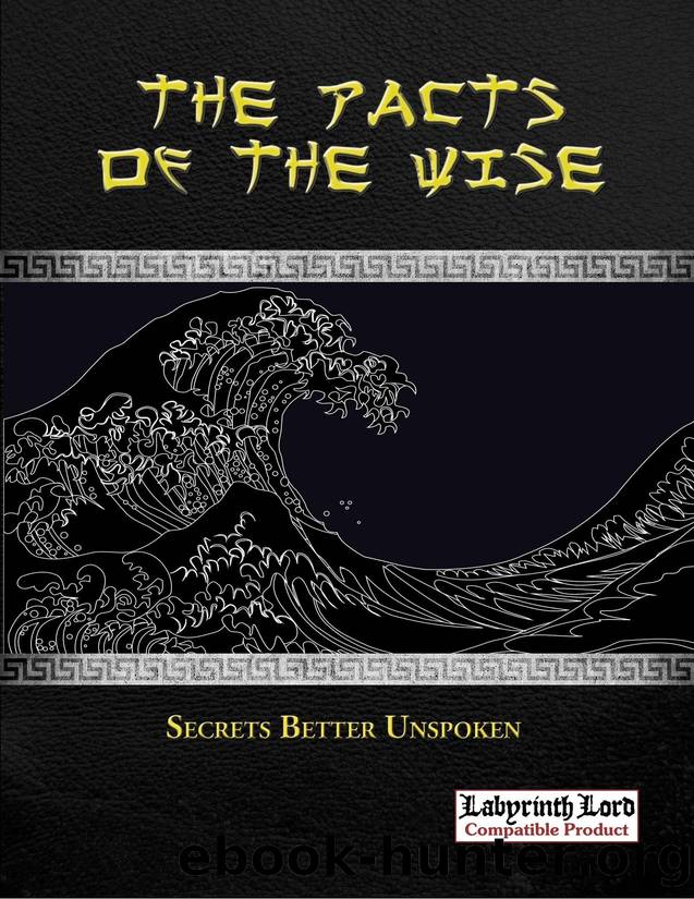 Black Streams The Pacts of the Wise (LL) by Unknown