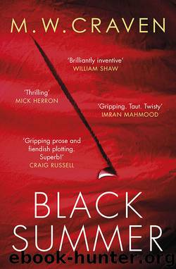 Black Summer by M. W. Craven