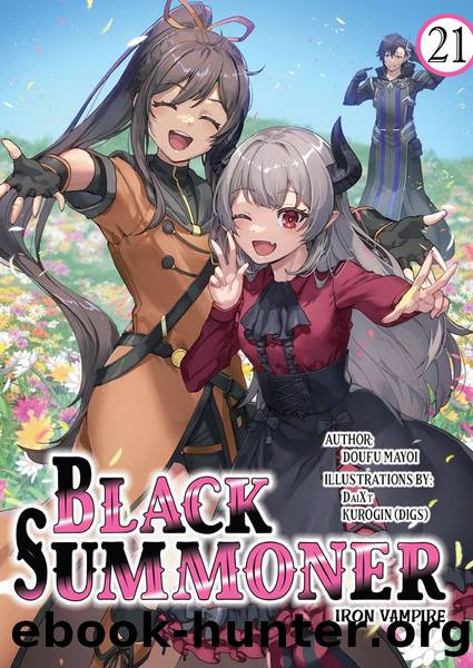 Black Summoner: Volume 21 [Parts 1 to 5] by Doufu Mayoi