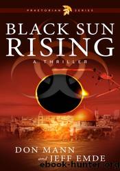 Black Sun Rising by Don Mann