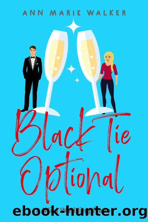 Black Tie Optional (Wild Wedding Series Book 1) by Ann Marie Walker