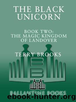 Black Unicorn (Magic Kingdom of Landover series Book 2) by Terry Brooks