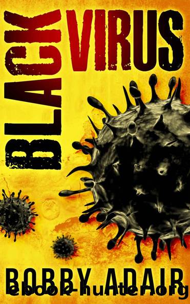 Black Virus (Black Rust Book 1) by Bobby Adair