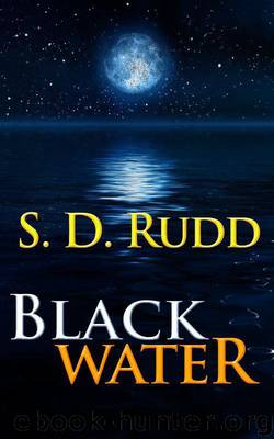 Black Water by S. D. Rudd