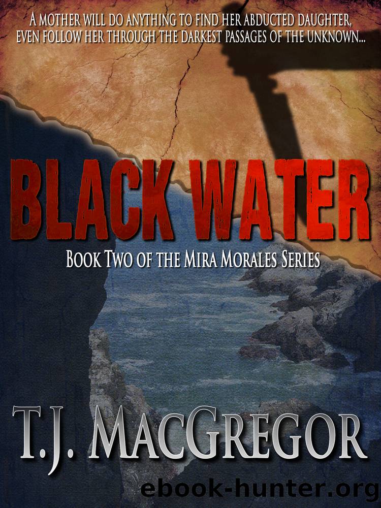 Black Water by T. J. MacGregor