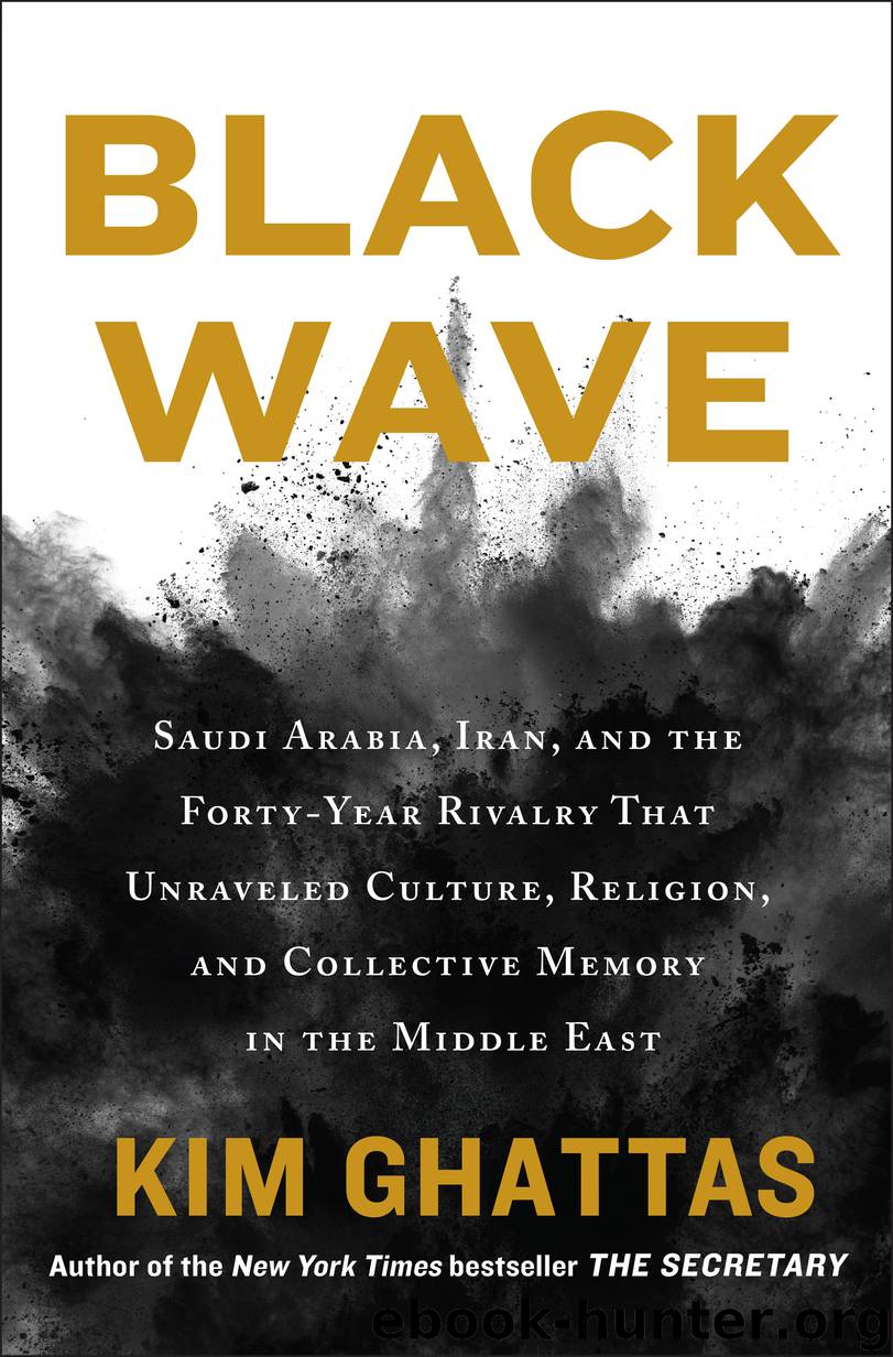 Black Wave by Kim Ghattas